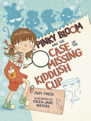 cover image of Pinky Bloom and the Case of the Missing Kiddush Cup
